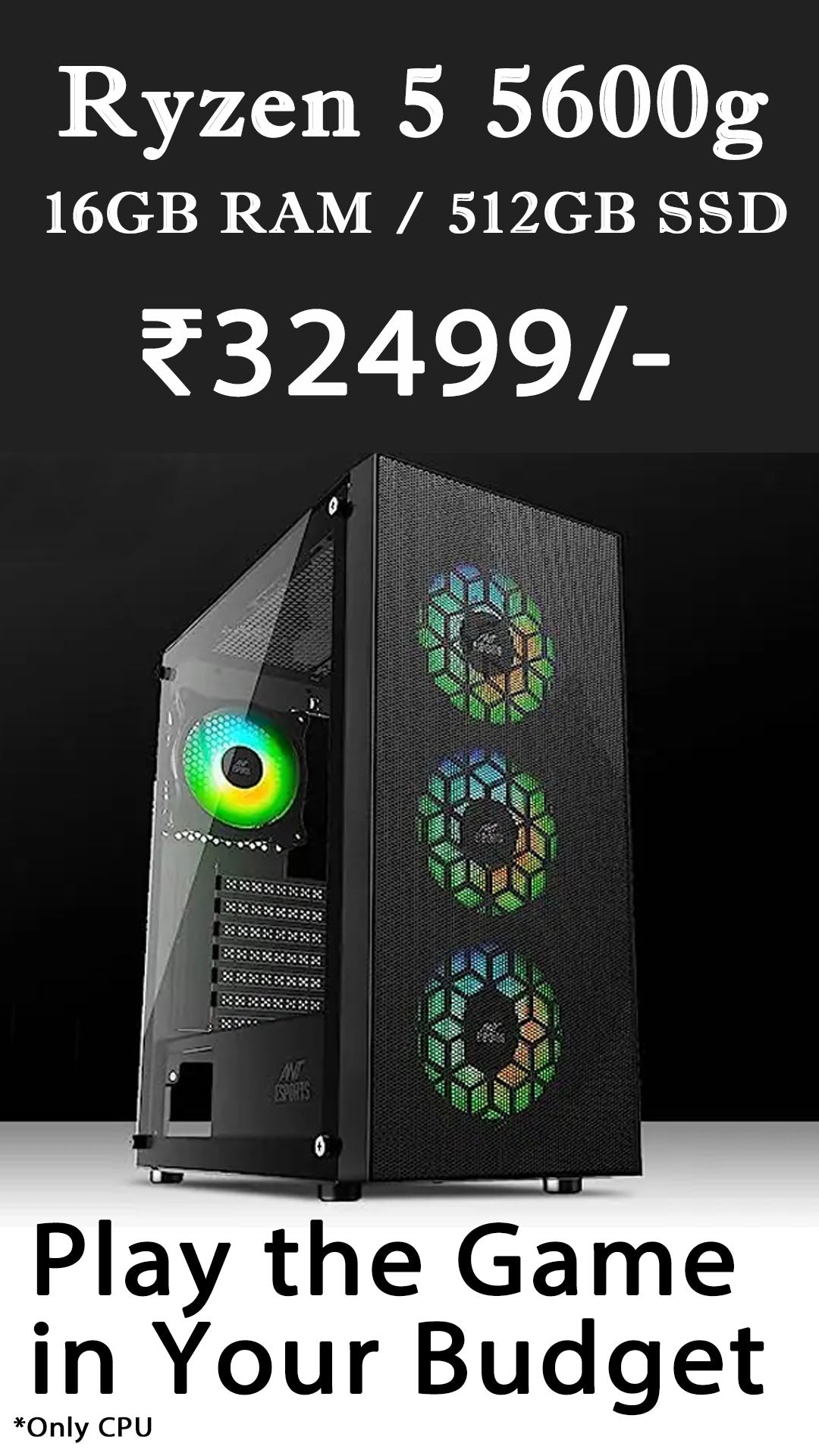 Ryzen 5 5600G | 16GB RAM | 512GB SSD