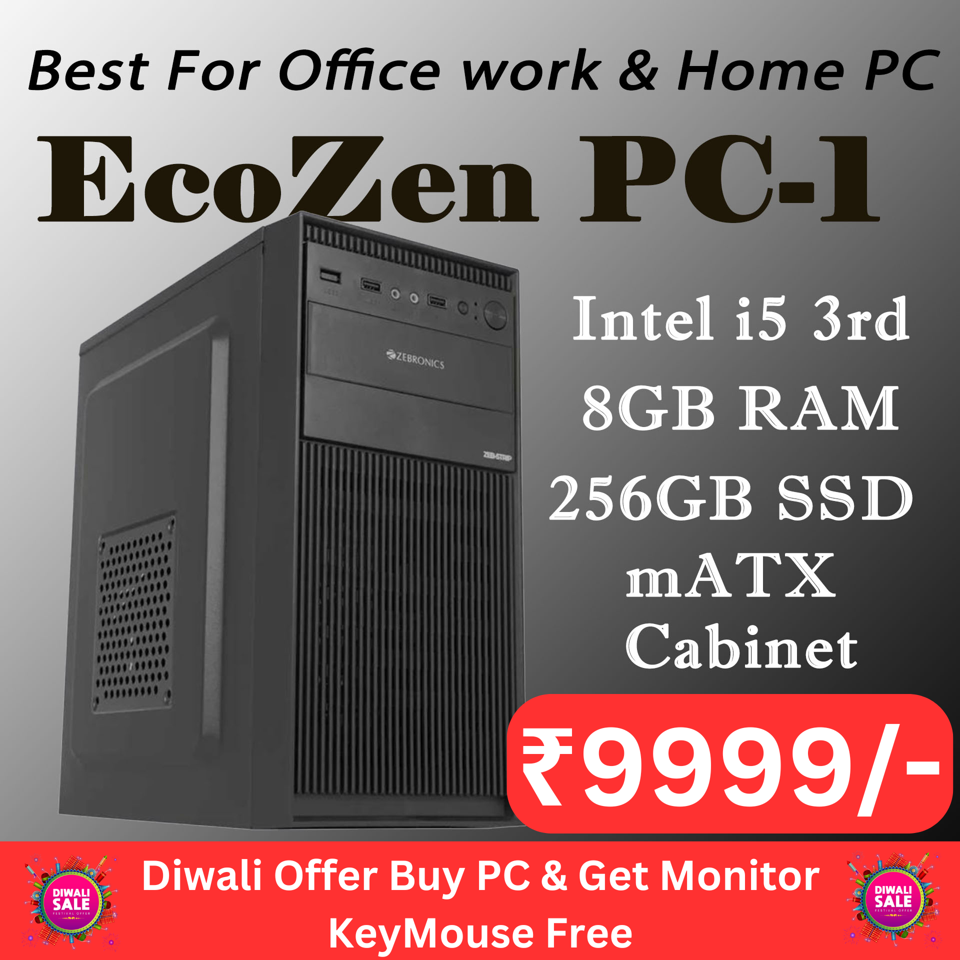 ECOZEN PC-1 Budget Desktop Pre-Build PC – PC HUB INDIA